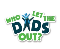 Who Let The Dad's Out? Monthly group for dads, male carers and their children within our community regardless of whether or not they are churchgoers